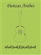 Danzas Arabes (Score Book)