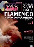 Cante and dance and its accompanient Method Vol. 1 (Book/CD)- David Leiva