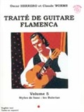 Flamenco Guitar Technique  VOL5 (Libro /CD ), Oscar Herrero y Claude Worms